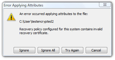 Recovery policy configured for this system contains invalid recovery certificate